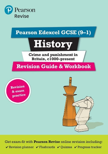 Pearson REVISE Edexcel GCSE History Crime and Punishment Revision Guide and Workbook incl. online revision and quizzes - for 2026, 2027 exams