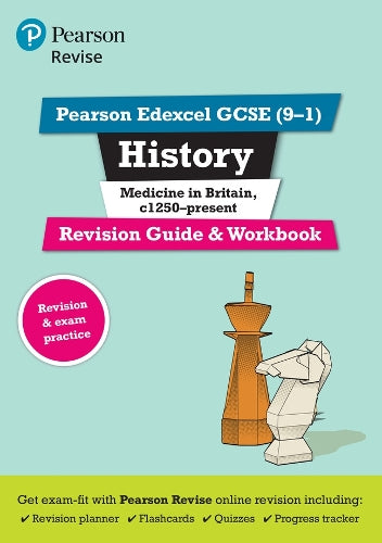 Pearson REVISE Edexcel GCSE History Medicine in Britain Revision Guide and Workbook incl. online revision and quizzes - for 2026, 2027 exams