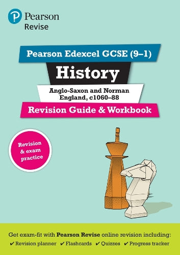 Pearson REVISE Edexcel GCSE History Anglo-Saxon & Norman England Revision Guide & Workbook incl. online revision and quizzes - for 2026, 2027 exams