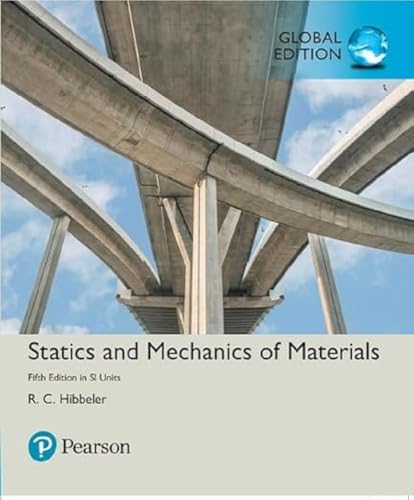 Statics and Mechanics of Materials in SI Units