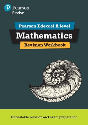 Pearson REVISE Edexcel A Level Maths Revision Workbook - for 2027, 2028 exams