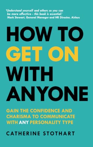 How to Get On with Anyone