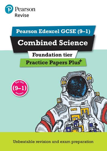 Pearson REVISE Edexcel GCSE Combined Science (Foundation) Practice Papers Plus - for 2026, 2027 exams