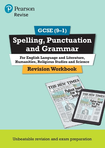 Pearson REVISE GCSE Spelling, Punctuation and Grammar- for 2025, 2026 exams : Course companion