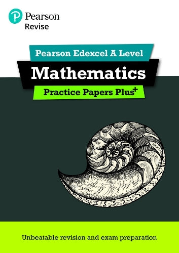 Pearson REVISE Edexcel A Level Maths Practice Papers Plus - for 2026, 2027 exams