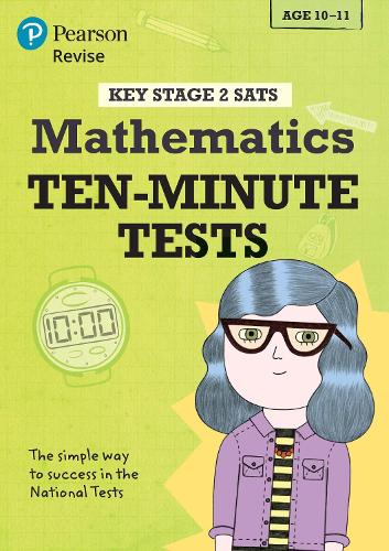 Pearson REVISE Key Stage 2 SATs Maths 10-Minute Tests for 2026, 2027 exams