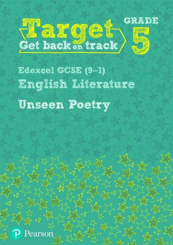 Target Grade 5 Unseen Poetry Edexcel GCSE (9-1) Eng Lit Workbook