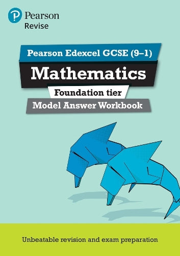 Pearson REVISE Edexcel GCSE Maths (Foundation) Model Answer Workbook - for 2026, 2027 exams