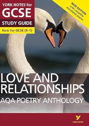 AQA Poetry Anthology Love and Relationships York Notes GCSE Study Guide - for 2027, 2028 exams