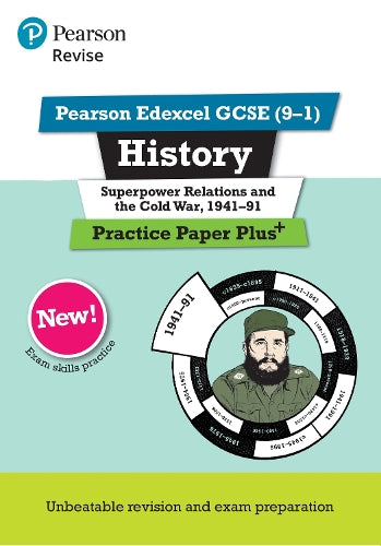 Pearson REVISE Edexcel GCSE History Superpower relations and the Cold War, 1941-91 Practice Paper Plus incl. online revision - for 2027, 2028 exams