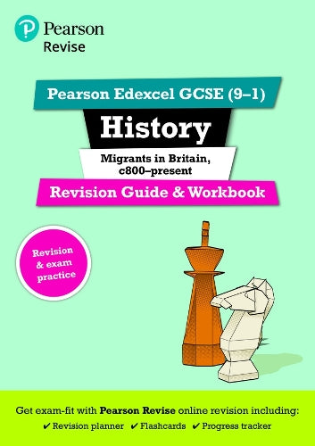 Pearson REVISE Edexcel GCSE History Migrants in Britain, c.800-present Revision Guide and Workbook incl. online revision - for 2025 exams