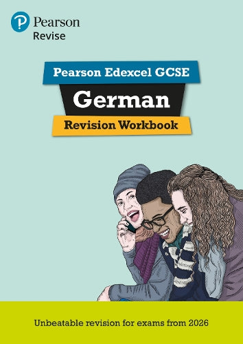 Pearson REVISE Edexcel GCSE German Revision Workbook - for 2027, 2028 exams