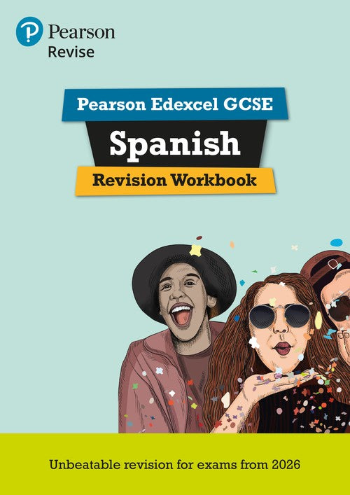 Pearson REVISE Edexcel GCSE Spanish Revision Workbook - for 2027, 2028 exams