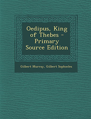 Oedipus, King of Thebes