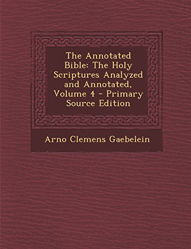 The Annotated Bible