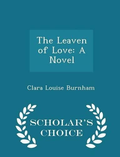The Leaven of Love