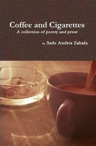 Coffee and Cigarettes