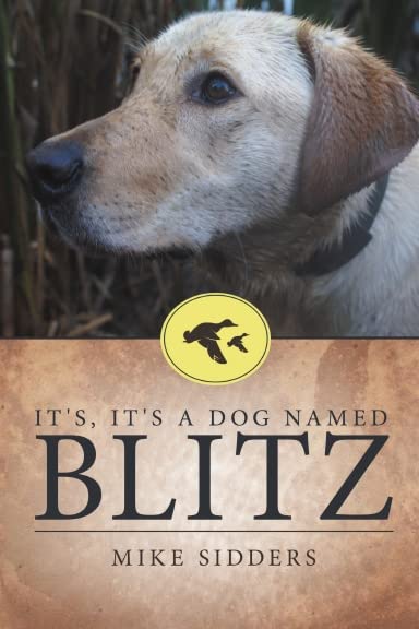 It's, It's A Dog Named Blitz