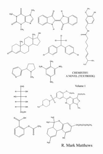 Chemistry: A Novel (Textbook) - Volume 1