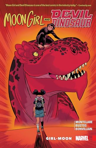Moon Girl and Devil Dinosaur Vol. 4: Girl-Moon