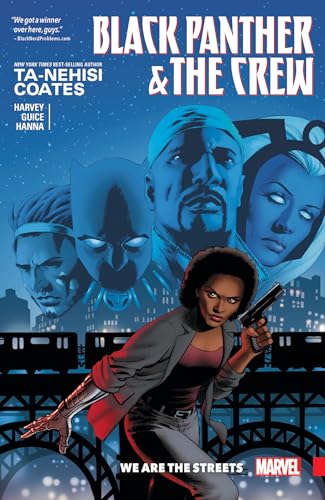 Black Panther and the Crew: We are the Streets