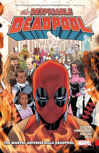 Despicable Deadpool Vol. 3: The Marvel Universe Kills Deadpool