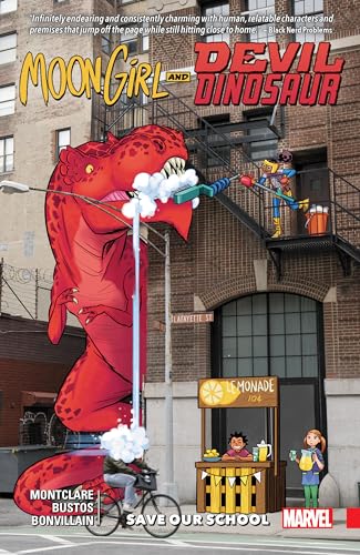 Moon Girl and Devil Dinosaur Vol. 6: Save Our School