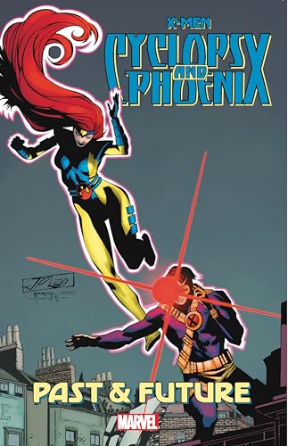 X-Men: Cyclops & Phoenix - Past & Future