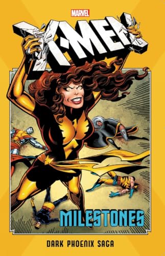 X-Men Milestones: Dark Phoenix Saga