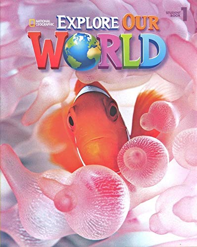 Explore Our World 1