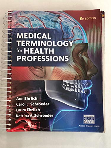 Medical Terminology for Health Professions, 8th Edition