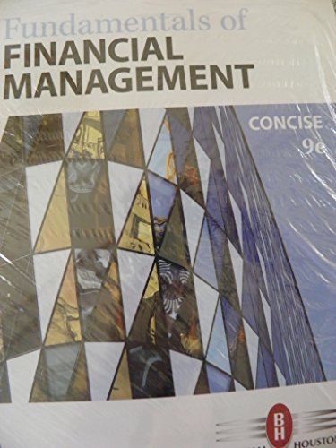 Fundamentals of Financial Management, Concise Edition