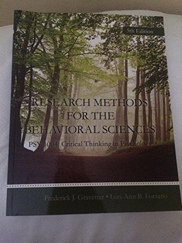 Research Methods for the Behavioral Sciences PSY 1