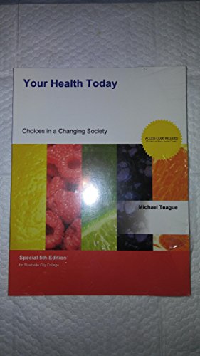 Your Health Today: Choices in a Changing Society - Special 5th edition