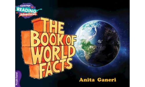 The Cambridge Reading Adventures The Book of World Facts Purple Band