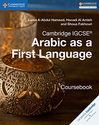 Cambridge IGCSE<sup>®</sup> Arabic as a First Language Coursebook