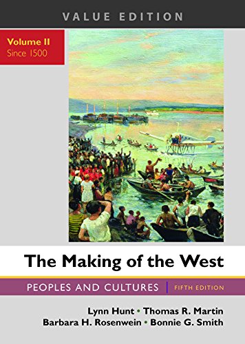 The Making of the West, Value Edition, Volume 2