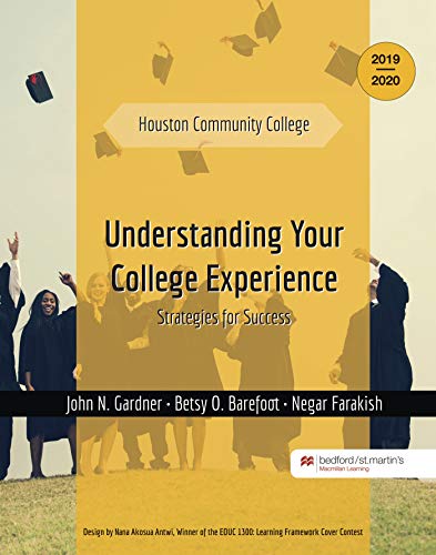 Understanding Your College Experience Strategies for Success Houston Community College 2019-2020