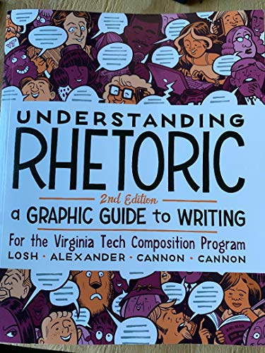 Understanding Rhetoric: Graphic Guide to Writing Virginia Tech