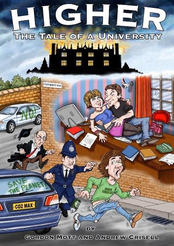 Higher: the Tale of a University