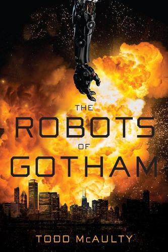 The Robots Of Gotham, The