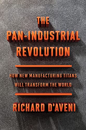 The Pan-Industrial Revolution, The