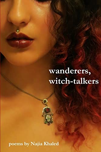 Wanderers, Witch-Talkers
