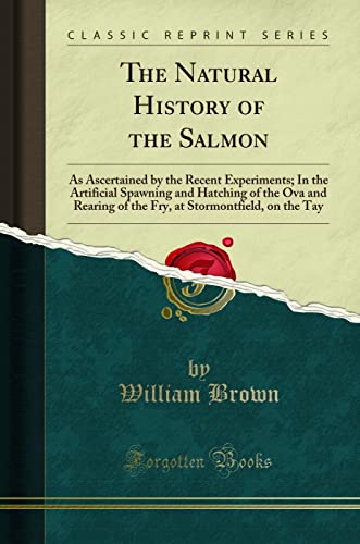 The Natural History of the Salmon