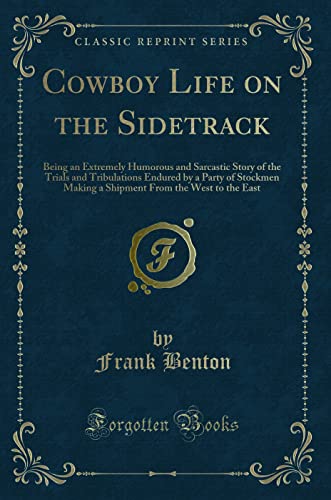 Cowboy Life on the Sidetrack