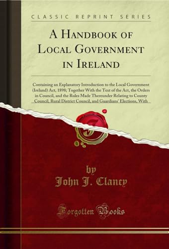 A Handbook of Local Government in Ireland