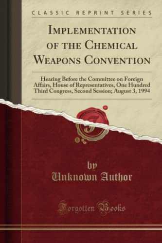 Implementation of the Chemical Weapons Convention