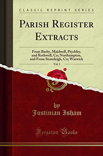 Parish Register Extracts, Vol. 1