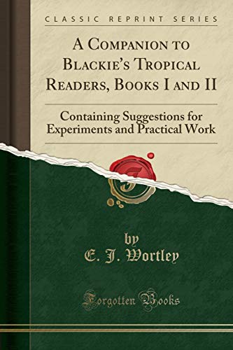 A Companion to Blackie's Tropical Readers, Books I and II