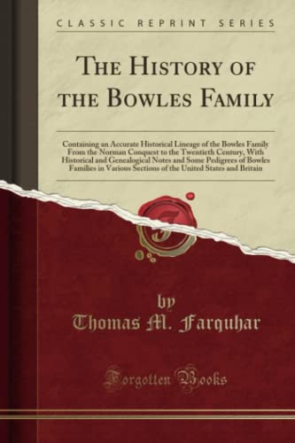 The History of the Bowles Family